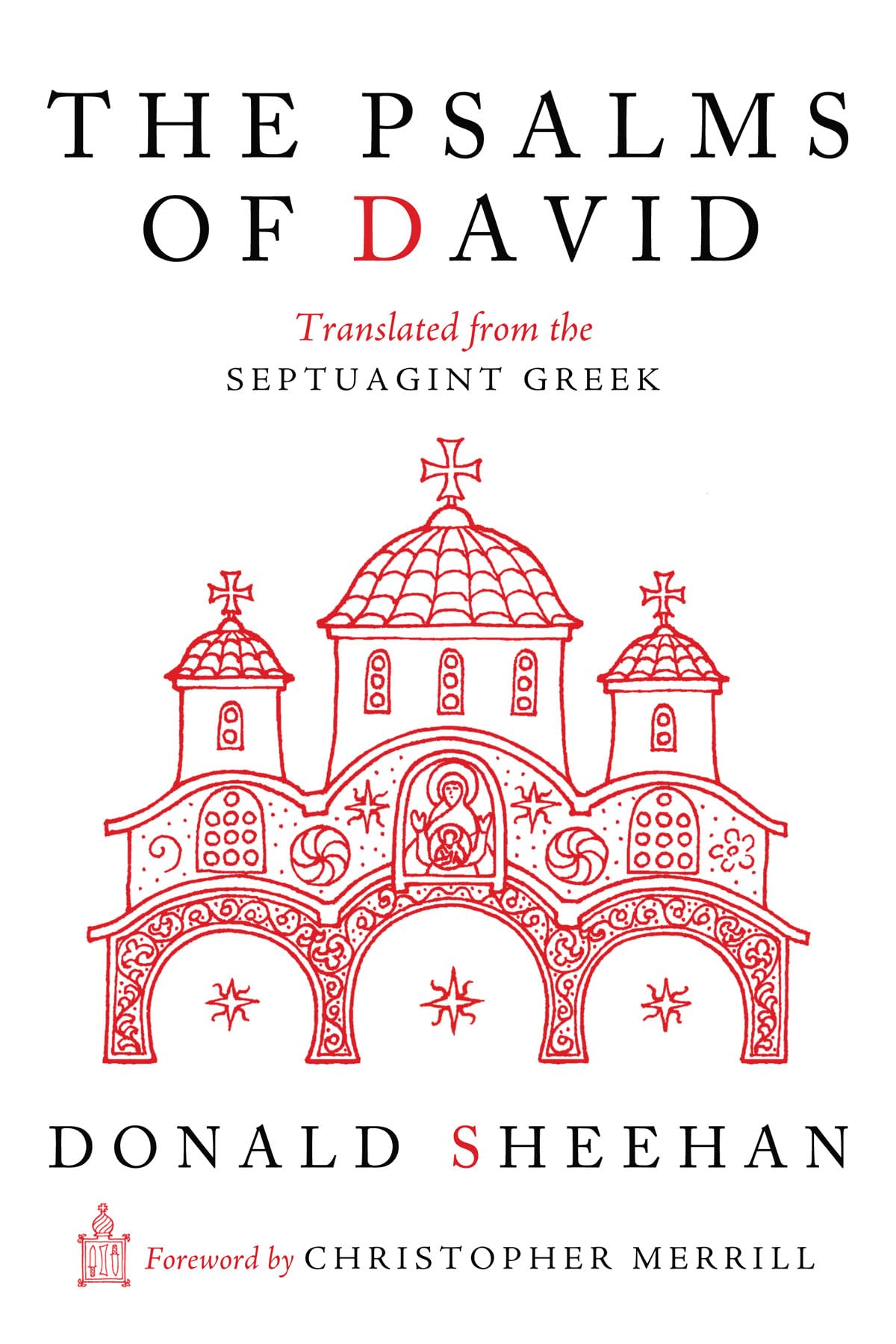 The Psalms Of David: Translated From The Septuagint Greek,Used