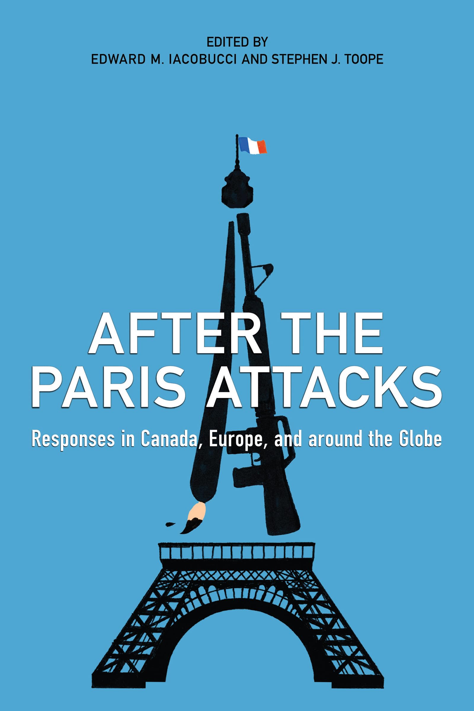 After the Paris Attacks: Responses in Canada, Europe, and Around the Globe,Used