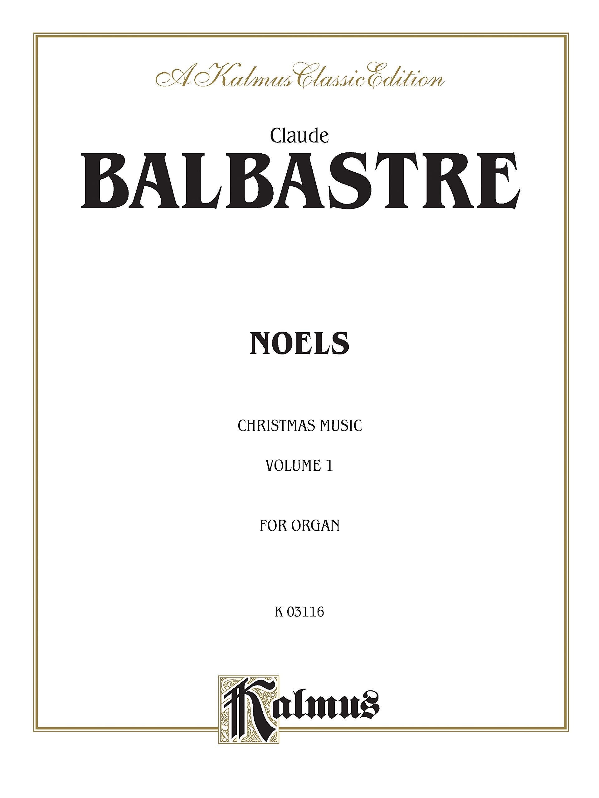 Noels, Vol 1 (Kalmus Edition, Vol 1),Used