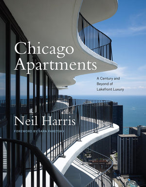 Chicago Apartments: A Century and Beyond of Lakefront Luxury,Used