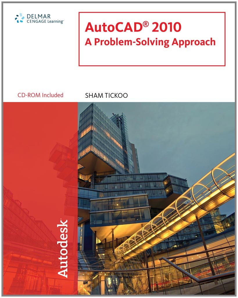 Autocad 2010: A ProblemSolving Approach,Used