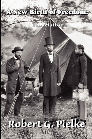 A New Birth of Freedom: The Visitor,Used