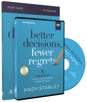 Better Decisions, Fewer Regrets Study Guide with DVD: 5 Questions to Help You Determine Your Next Move,Used