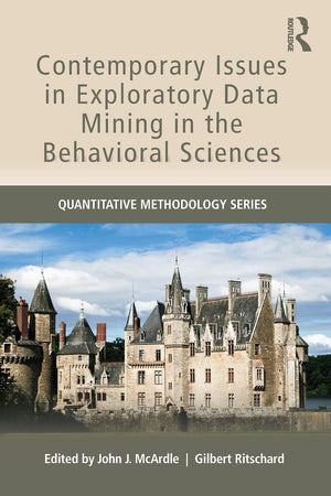 Contemporary Issues in Exploratory Data Mining in the Behavioral Sciences (Quantitative Methodology Series),Used
