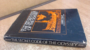 The Secret Code of the Odyssey: Did the Greeks Sail the Atlantic?,Used