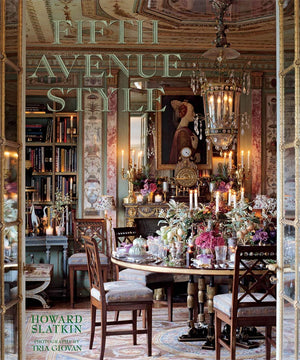 Fifth Avenue Style: A Designer'S New York Apartment