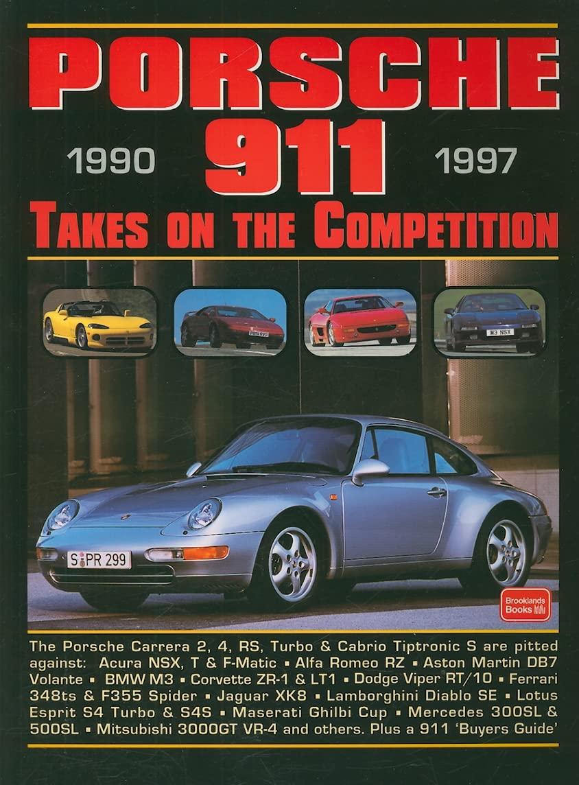 Porsche 911 19901997 Takes On Competition (Takes On The Competition)