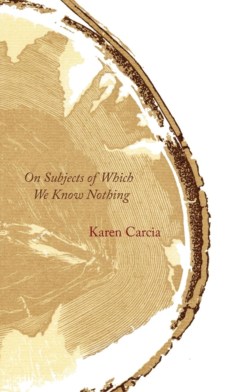 On Subjects of Which We Know Nothing,Used