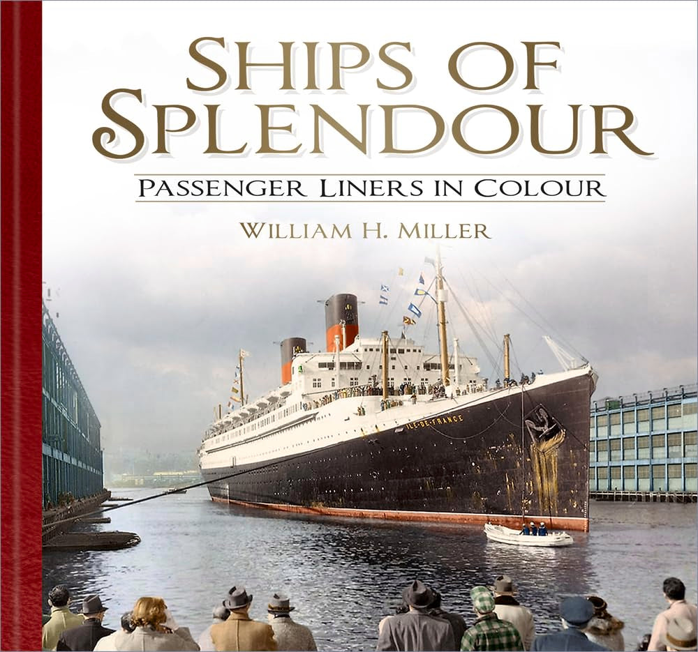 Ships Of Splendour: Passenger Liners In Colour,Used