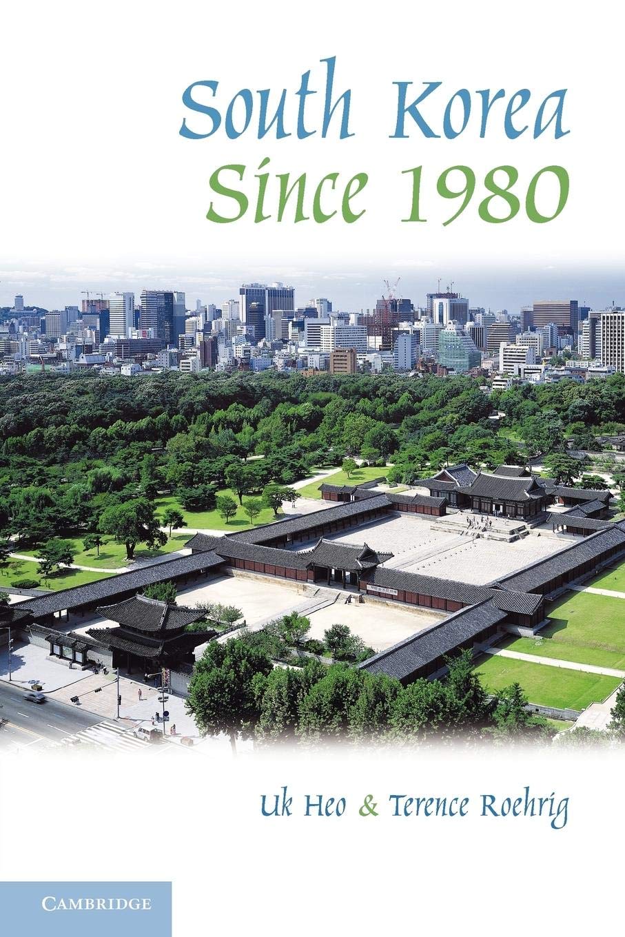 South Korea since 1980 (The World Since 1980),New