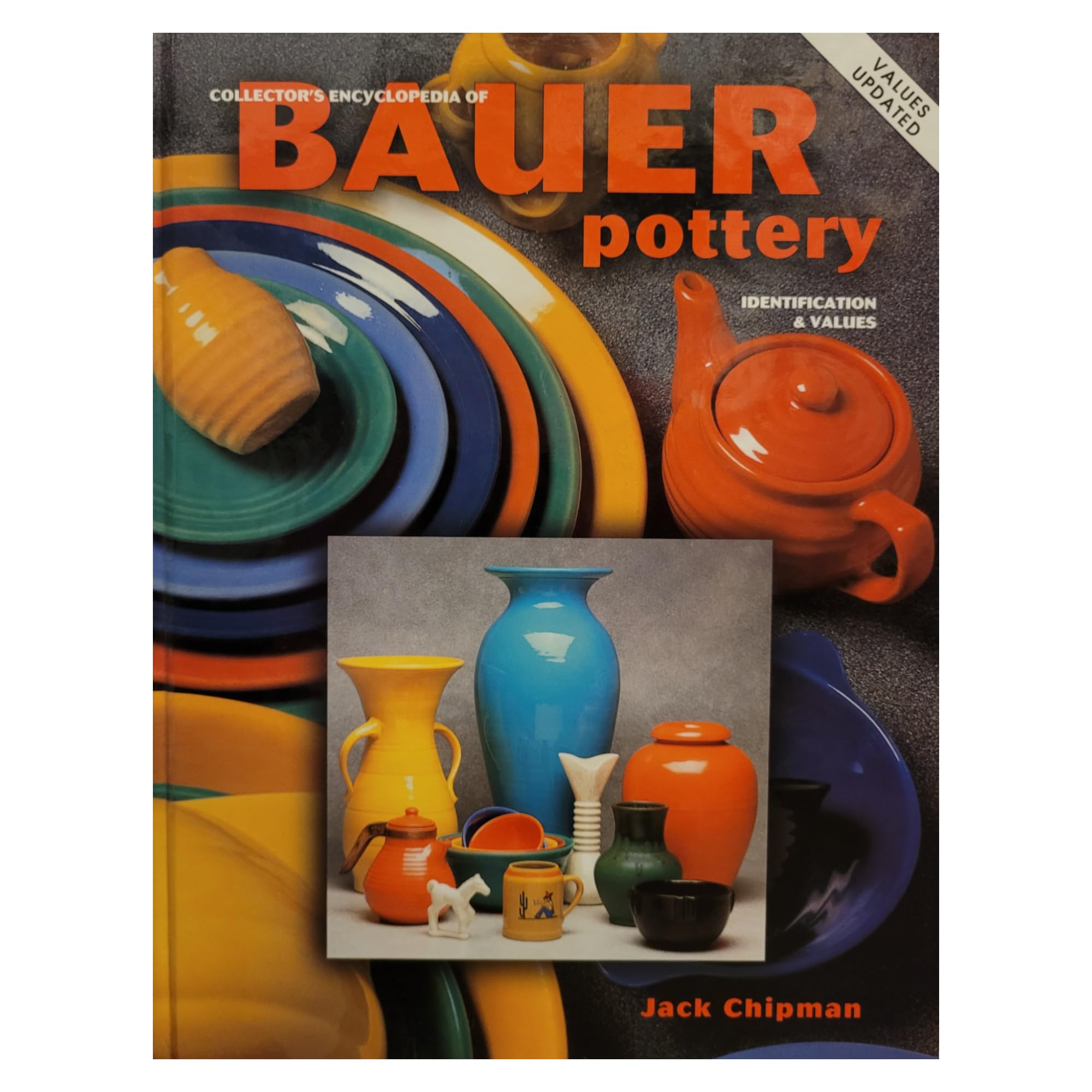 Collector's Encyclopedia of Bauer Pottery  Identification & Values,Used
