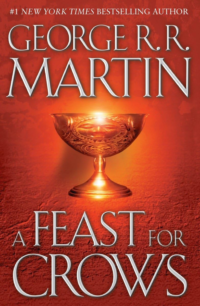 A Feast for Crows (A Song of Ice and Fire, Book 4),Used