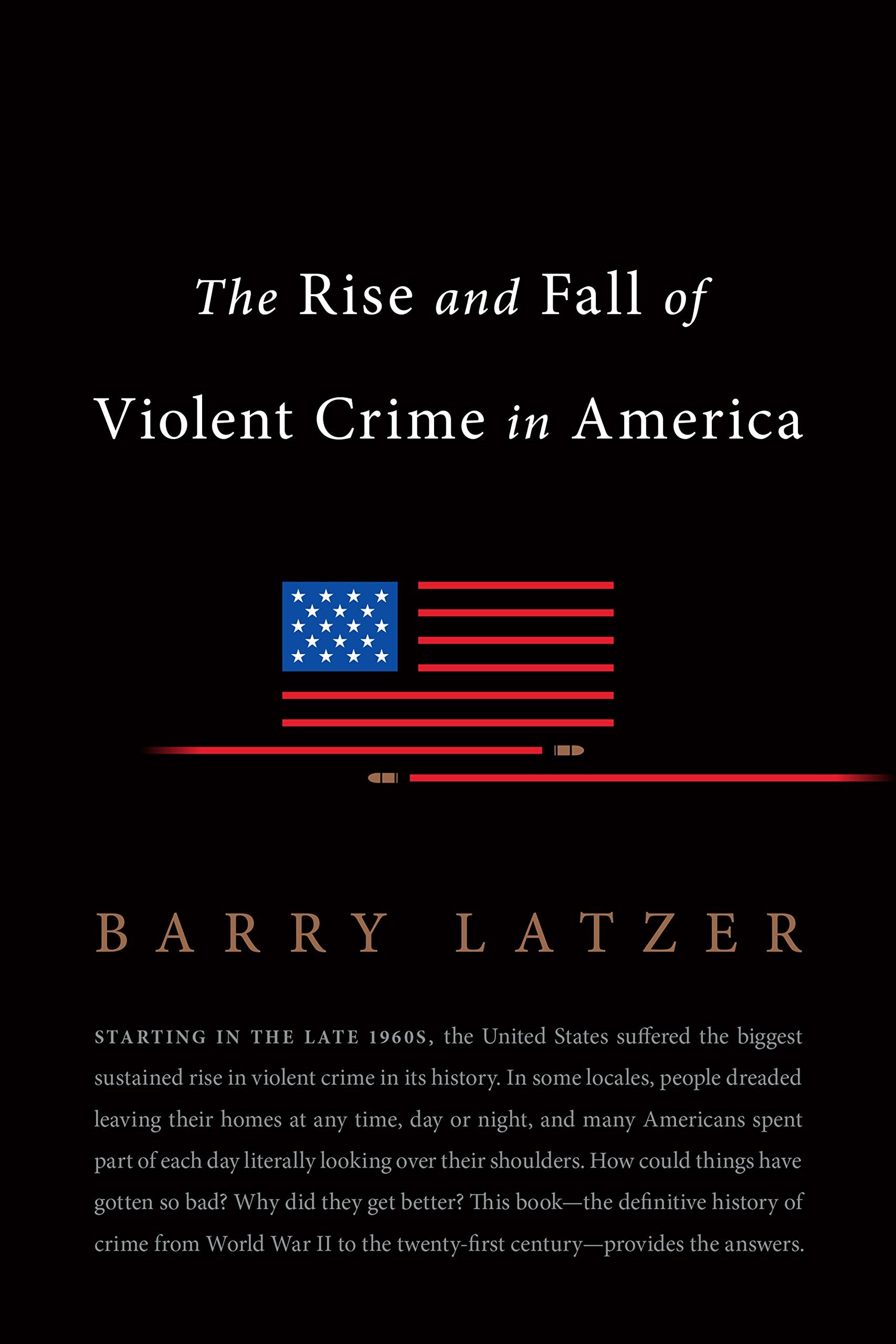 The Rise and Fall of Violent Crime in America,Used