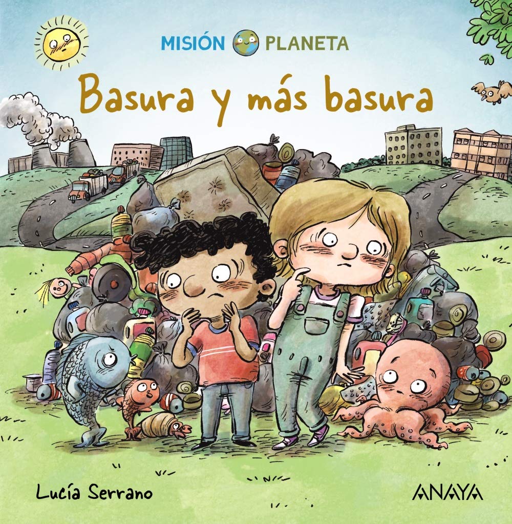 Basura y ms basura: Misin Planeta (Spanish Edition),Used