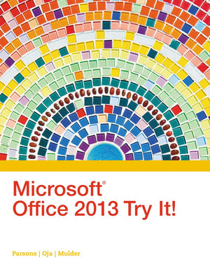 Microsoft Office 2013 Try It! (New Perspectives),Used