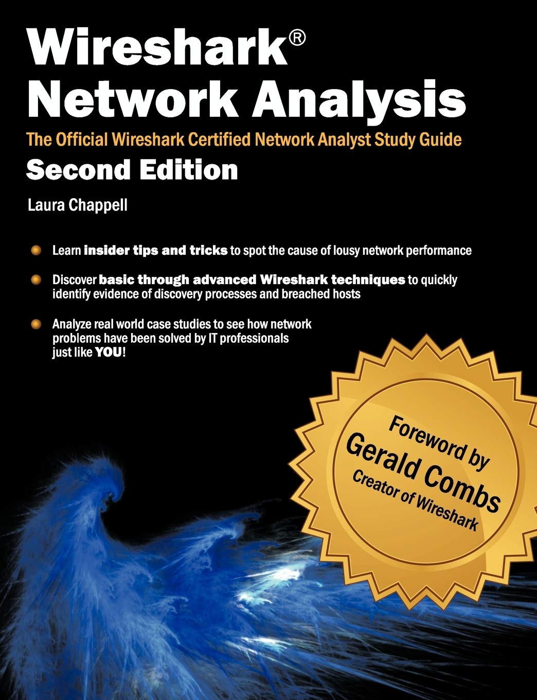 Wireshark Network Analysis (Second Edition): The Official Wireshark Certified Network Analyst Study Guide,Used