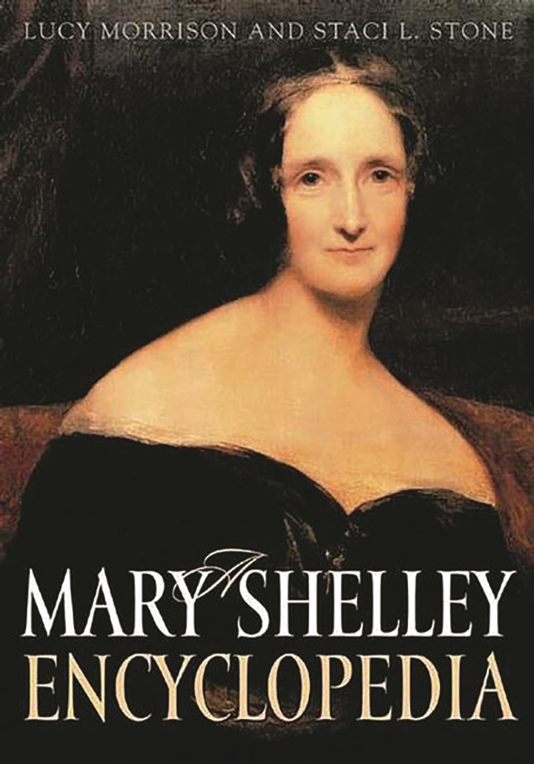 A Mary Shelley Encyclopedia,Used