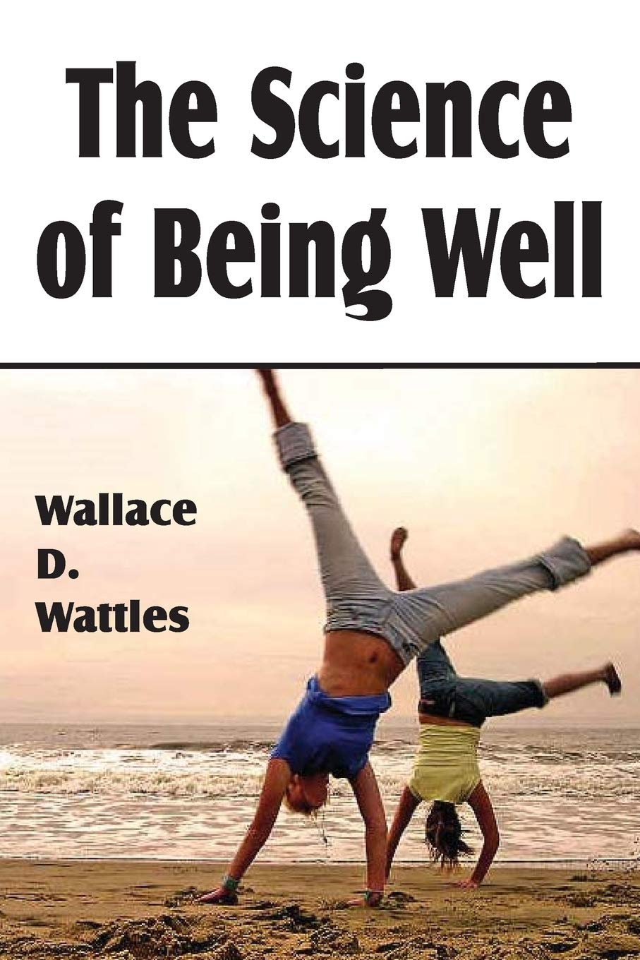 The Science Of Being Well,Used