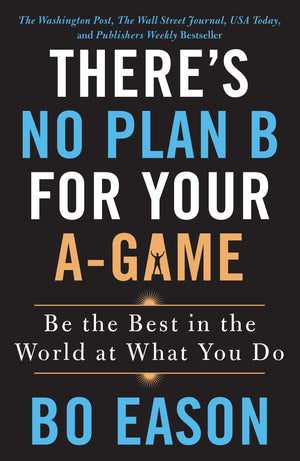 There's No Plan B for Your AGame,Used