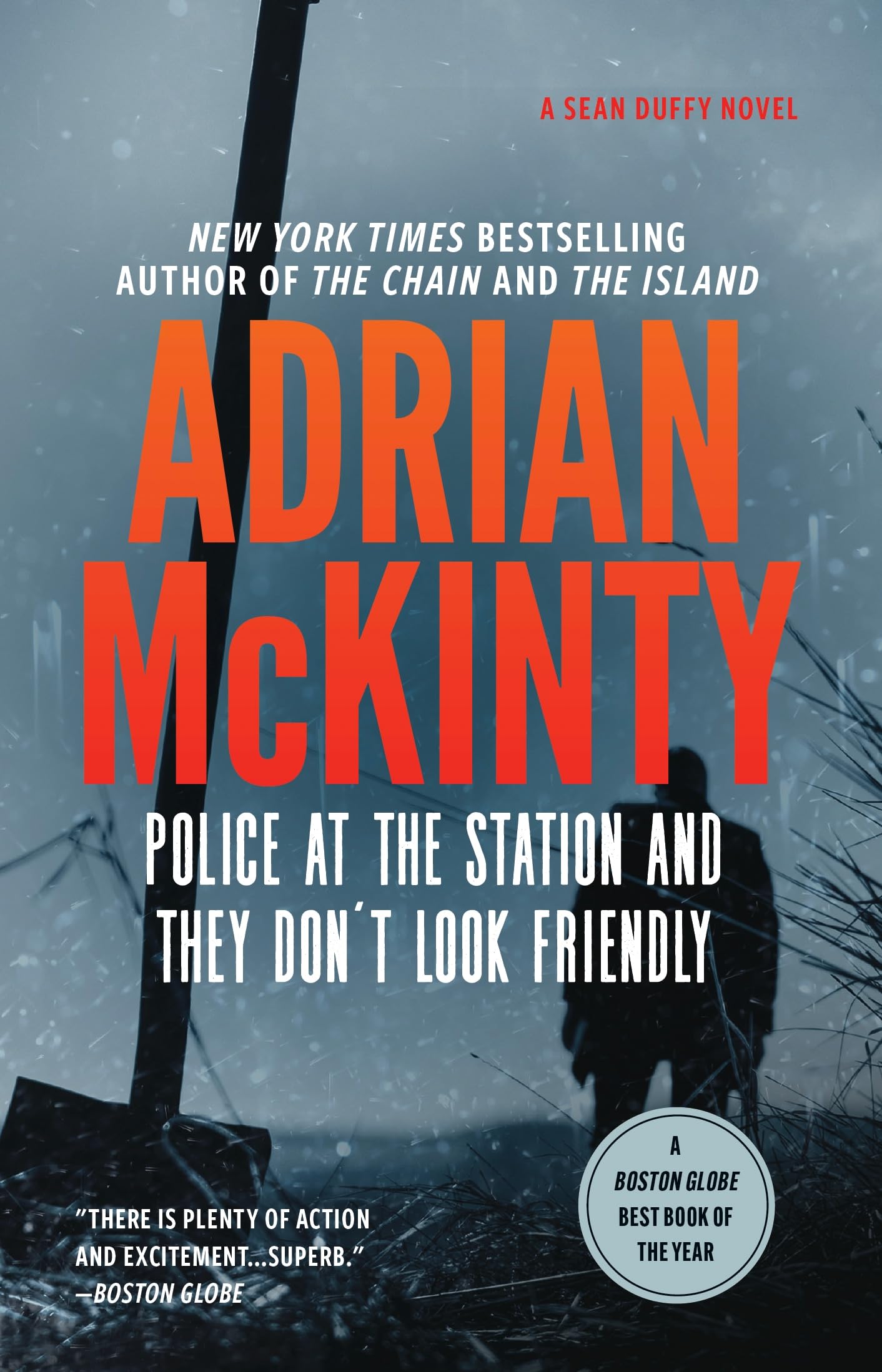 Police at the Station and They Don't Look Friendly: A Detective Sean Duffy Novel (The Sean Duffy Series),Used