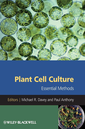 Plant Cell Culture: Essential Methods,Used
