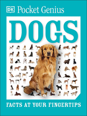 Pocket Genius: Dogs: Facts at Your Fingertips,New