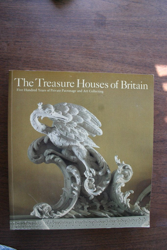 The Treasure Houses of Britain: 500 Years of Private Patronage and Art Collecting,Used