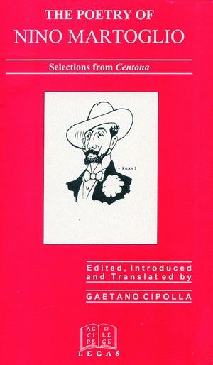 The Poetry of Nino Martoglio: Selections from Centona (Pueti Darba Sicula) (English, Italian and Italian Edition),Used