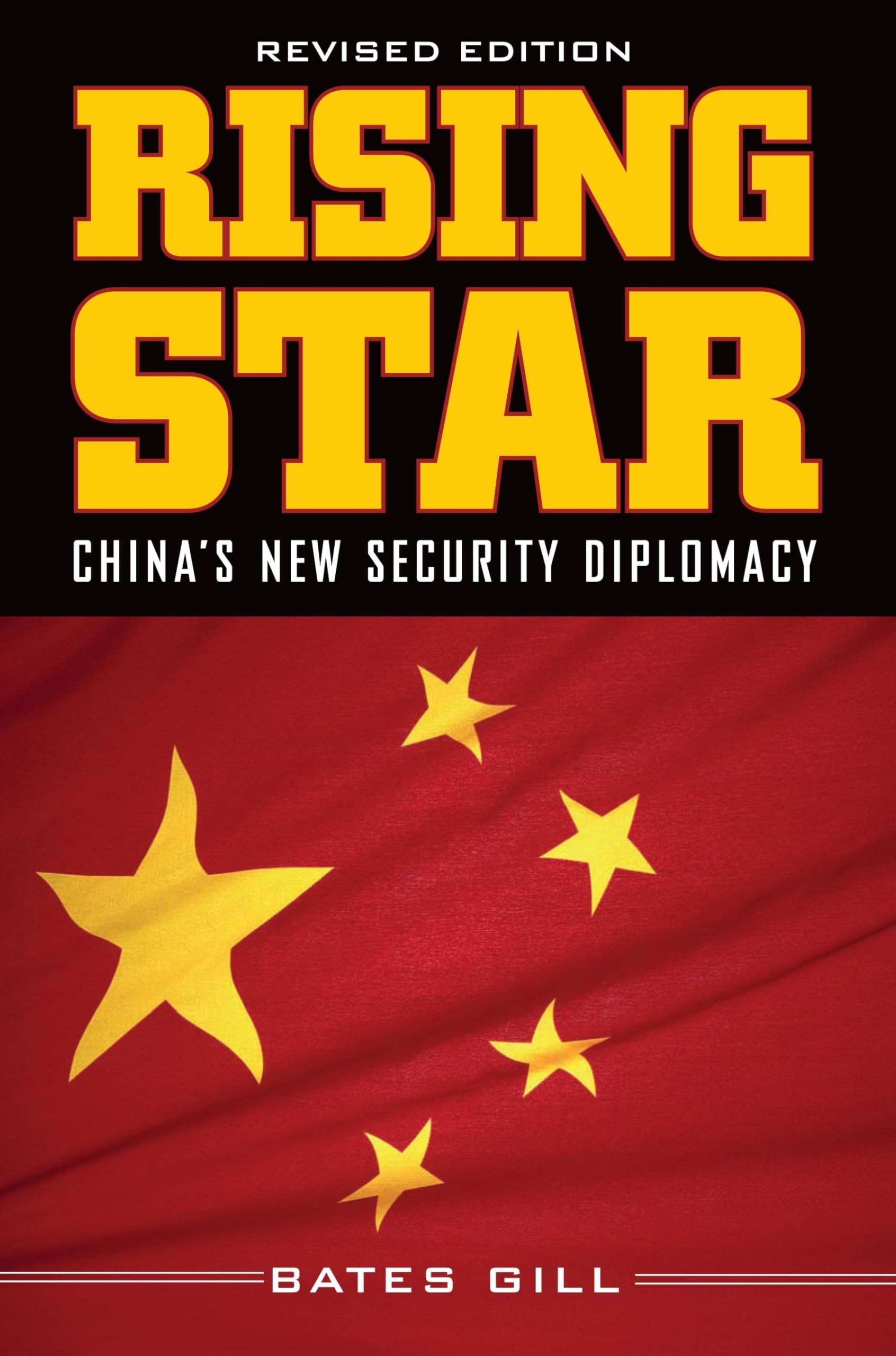 Rising Star: China'S New Security Diplomacy,Used
