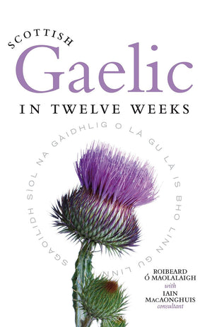 Scottish Gaelic in Twelve Weeks,Used