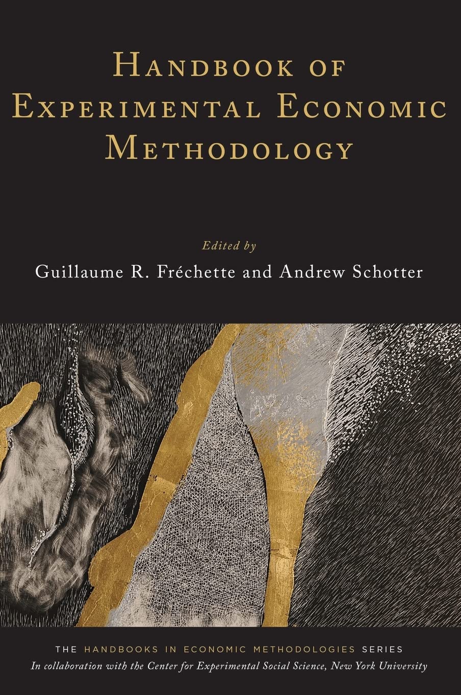Handbook of Experimental Economic Methodology (Handbooks of Economic Methodology),Used