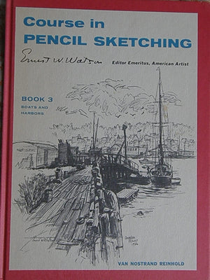 Ernest W. Watson's Course in pencil sketching: Four books in one,Used
