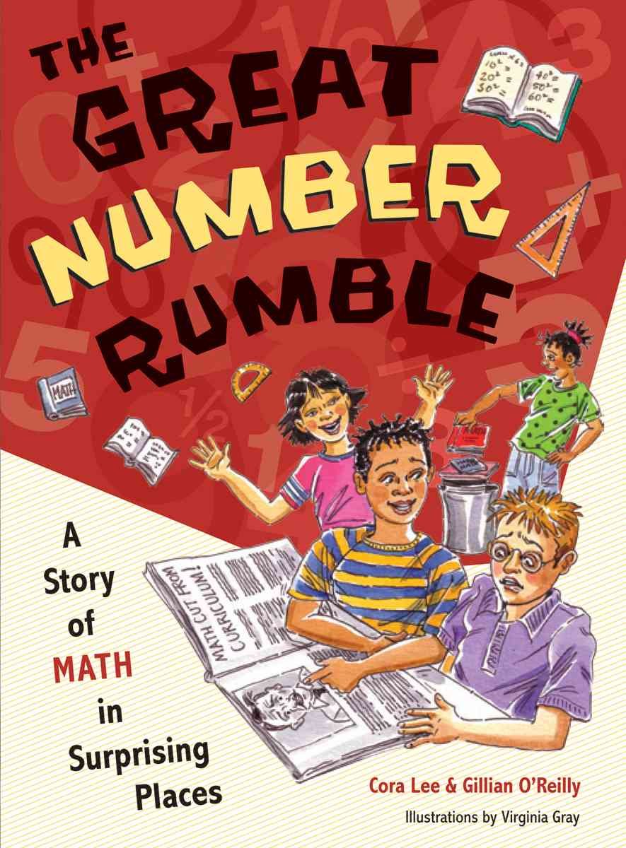 The Great Number Rumble: A Story of Math in Surprising Places,Used