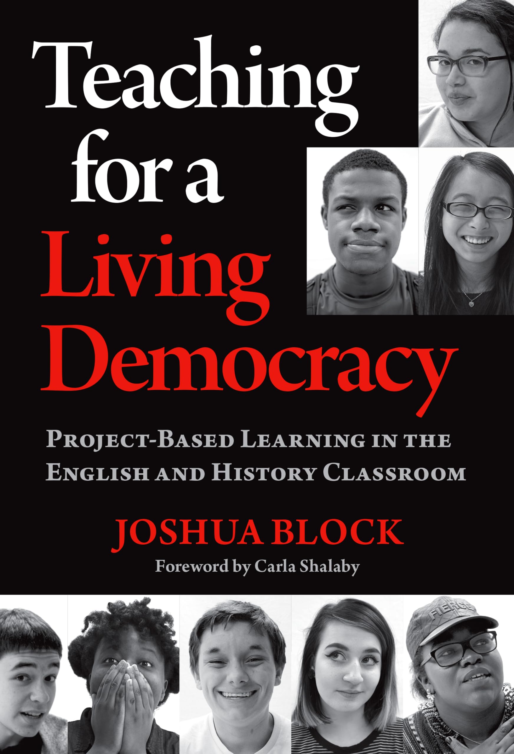 Teaching For A Living Democracy: Projectbased Learning In The English And History Classroom,Used