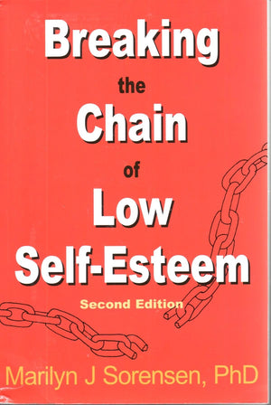 Breaking The Chain Of Low Selfesteem