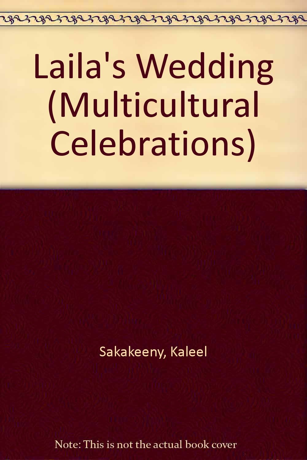 Laila's Wedding (Multicultural Celebrations),Used