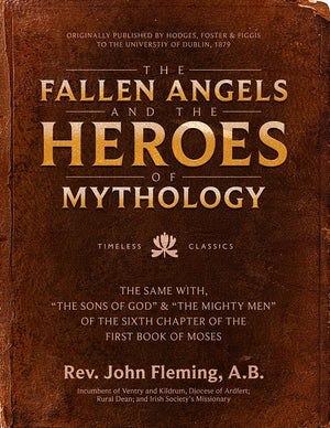The Fallen Angels And Heroes Of Mythology,New