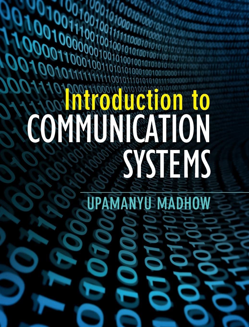 Introduction to Communication Systems,Used