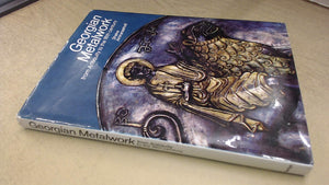 Georgian metalwork, from antiquity to the 18th century;,Used