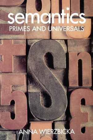 Semantics: Primes and Universals (St. in Classification Data Analysis),Used