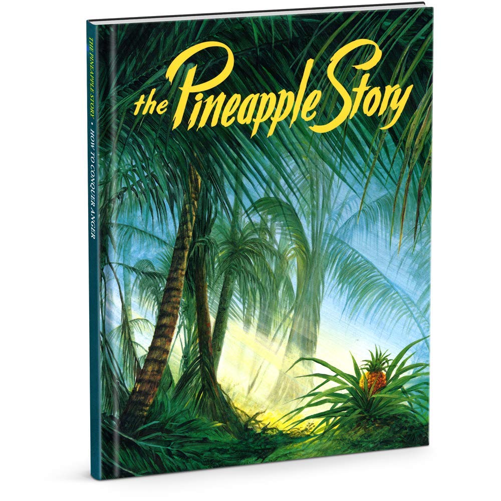 The Pineapple Story: How to Conquer Anger,Used