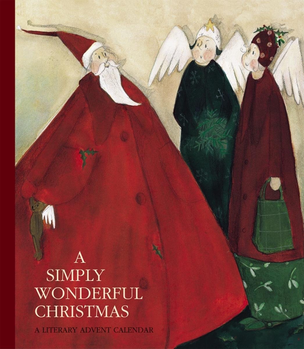 A Simply Wonderful Christmas: A Literary Advent Calendar,Used