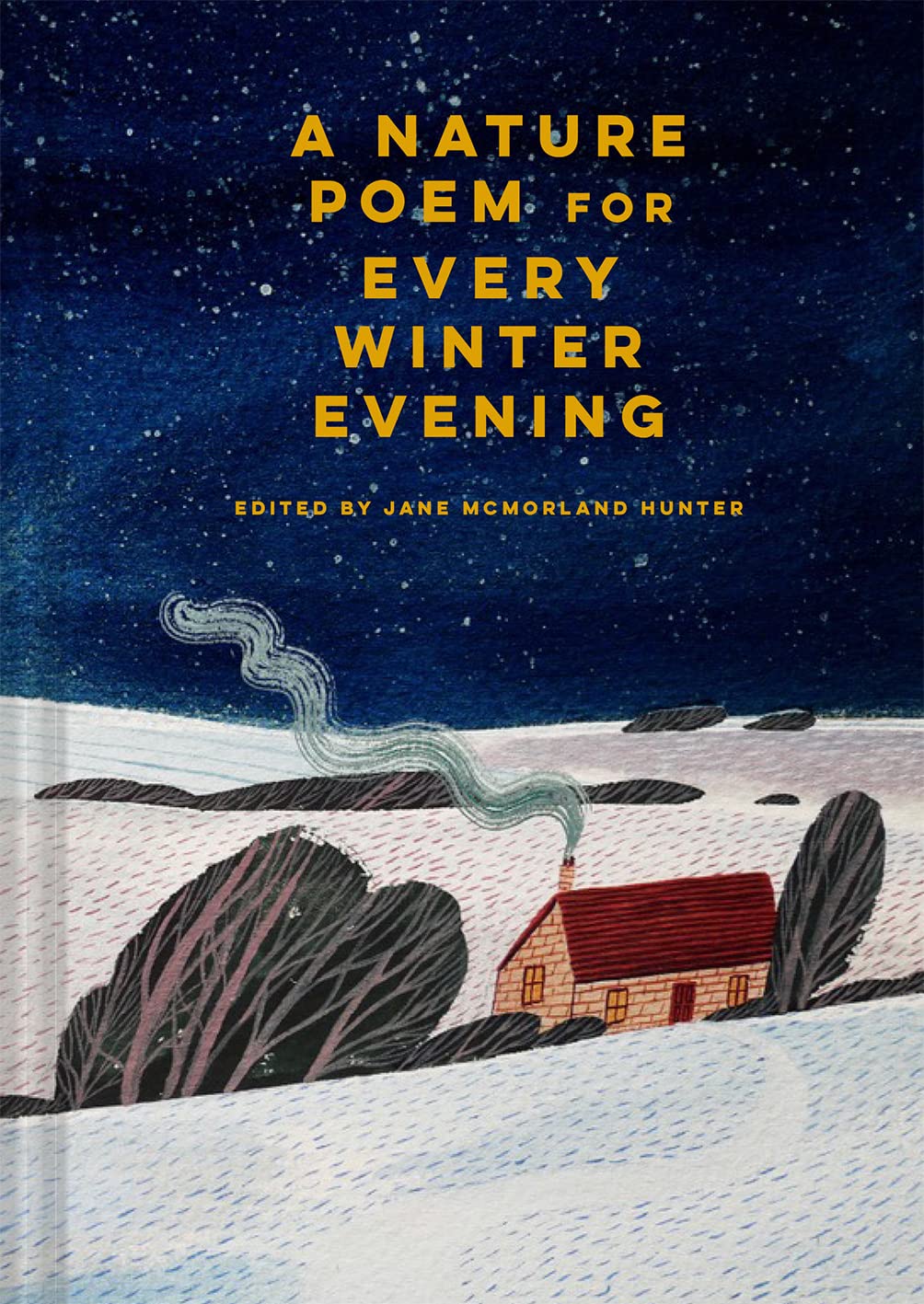 A Nature Poem For Every Winter Evening,Used