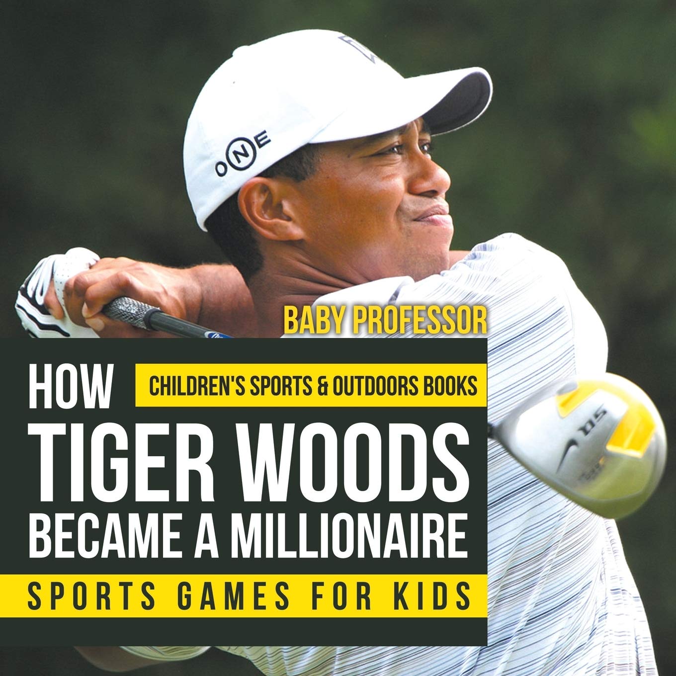 How Tiger Woods Became A Millionaire  Sports Games for Kids Children's Sports & Outdoors Books,Used
