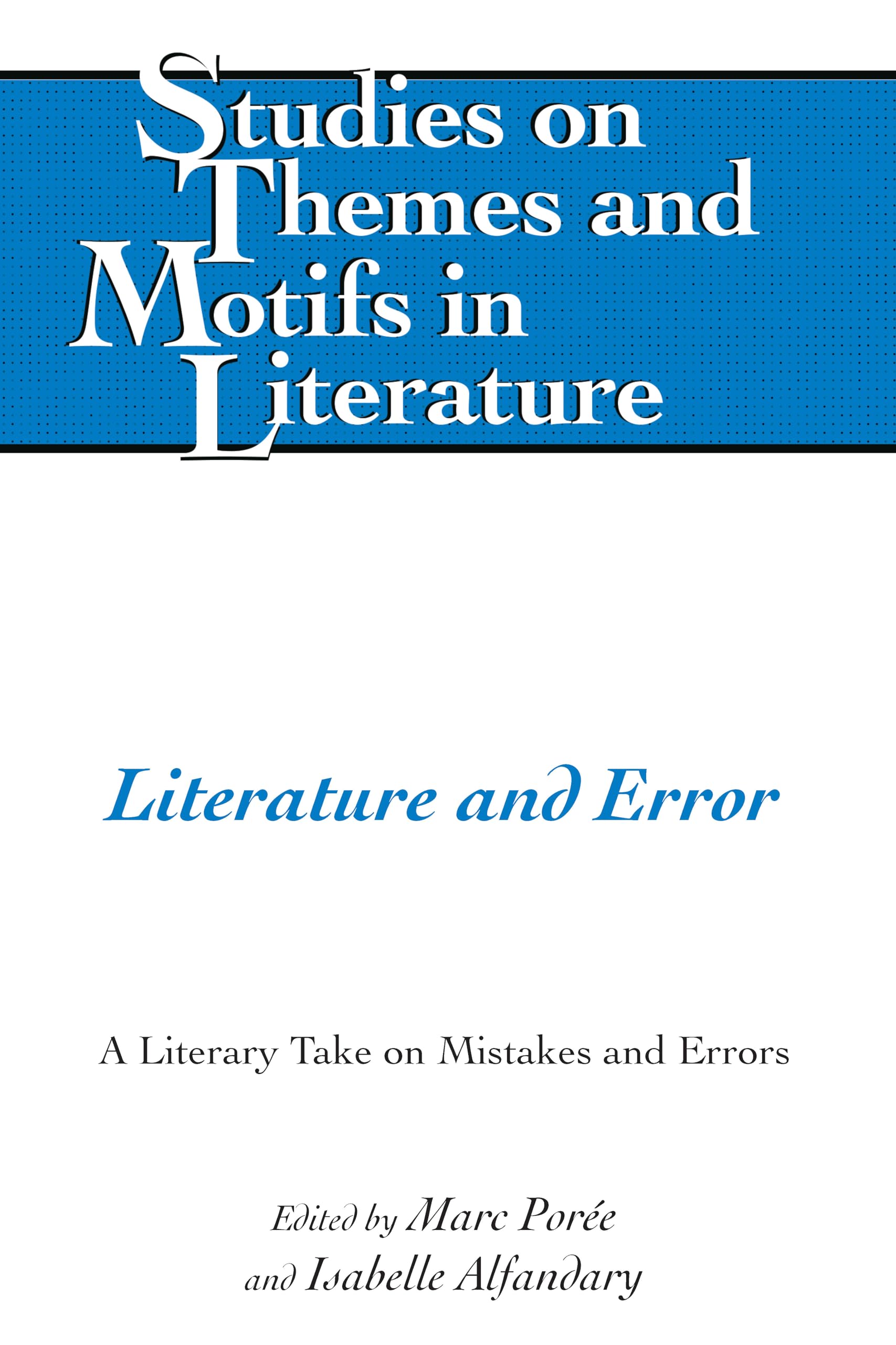 Literature and Error (Studies on Themes and Motifs in Literature),Used