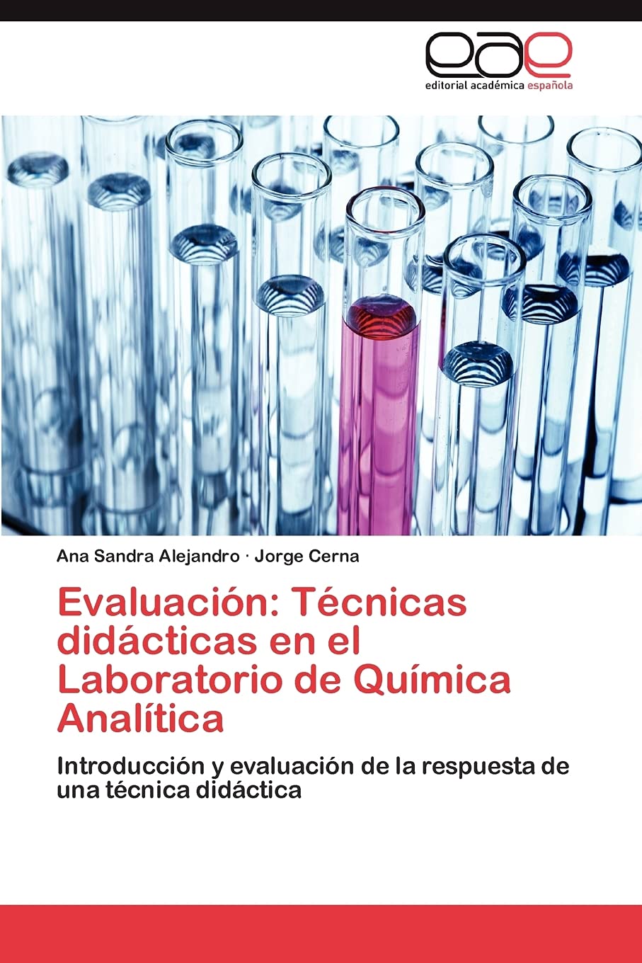 Evaluacin: Tcnicas didcticas en el Laboratorio de Qumica Analtica: Introduccin y evaluacin de la respuesta de una ,Used