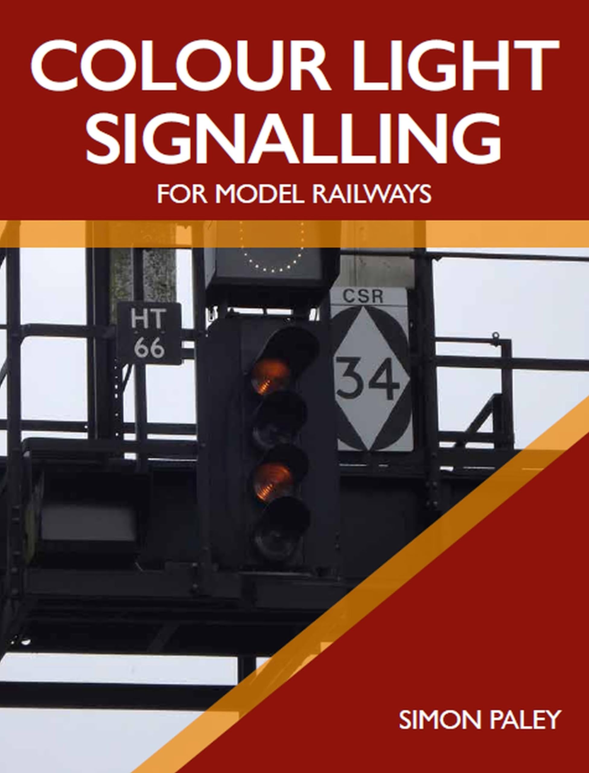 Colour Light Signalling for Model Railways,Used