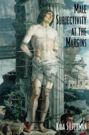 Male Subjectivity at the Margins,Used