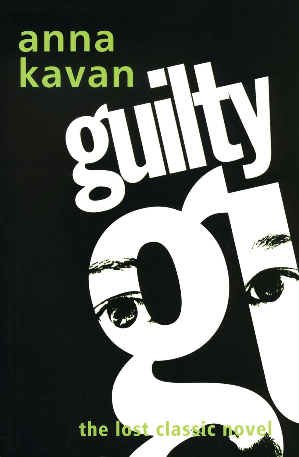 Guilty: The Lost Classic Novel,Used