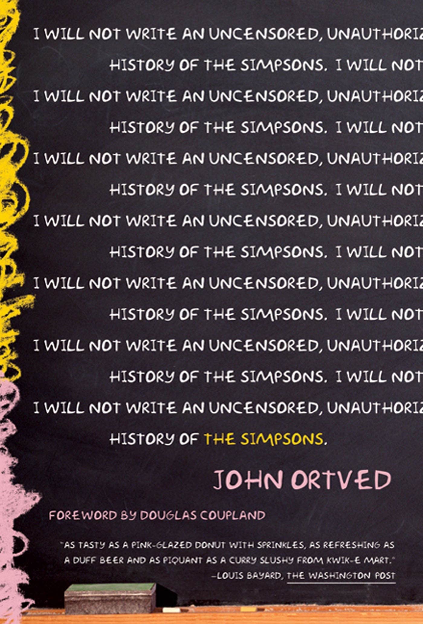 The Simpsons: An Uncensored, Unauthorized History,Used